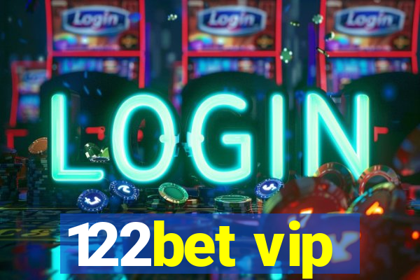 122bet vip